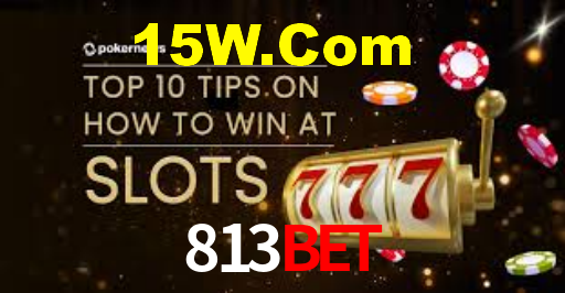 813Bet,813Bet App